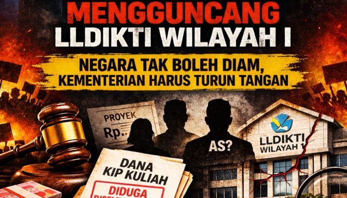 Berbagai Dugaan Korupsi Mengguncang LLDIKTI Wilayah I
